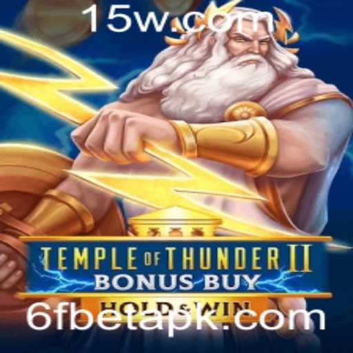 Explorando o Mundo de TempleofThunderIIBonusBuy: Regras e Estratégias para o 6f Bet